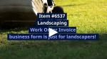 6537 Landscaping work order invoice video